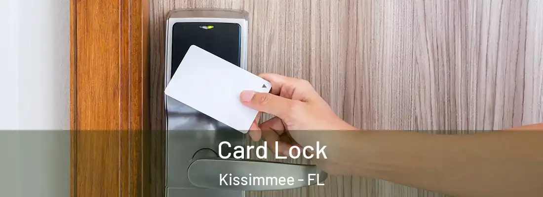  Card Lock Kissimmee - FL