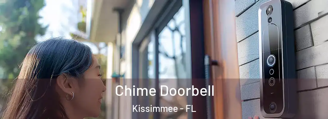 Chime Doorbell Kissimmee - FL