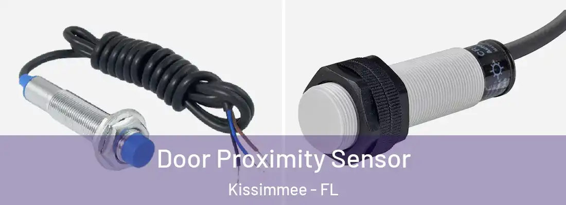  Door Proximity Sensor Kissimmee - FL