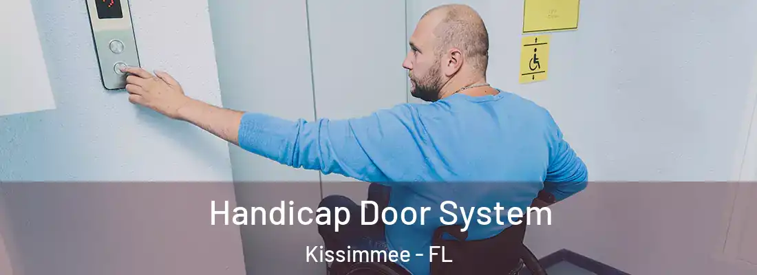  Handicap Door System Kissimmee - FL