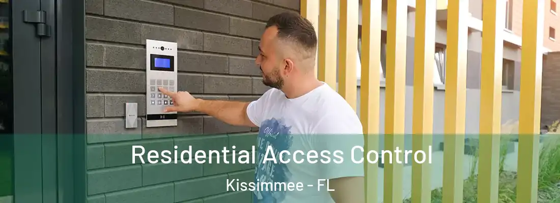  Residential Access Control Kissimmee - FL