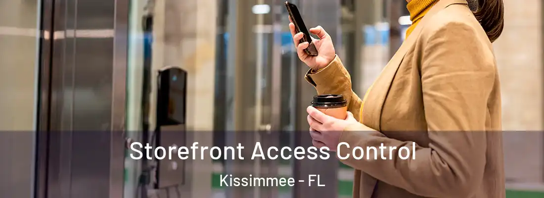  Storefront Access Control Kissimmee - FL